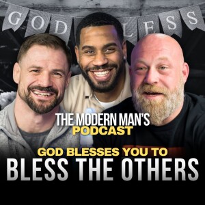 Nate Head Joins | Episode 19 | The Modern Man's Podcast