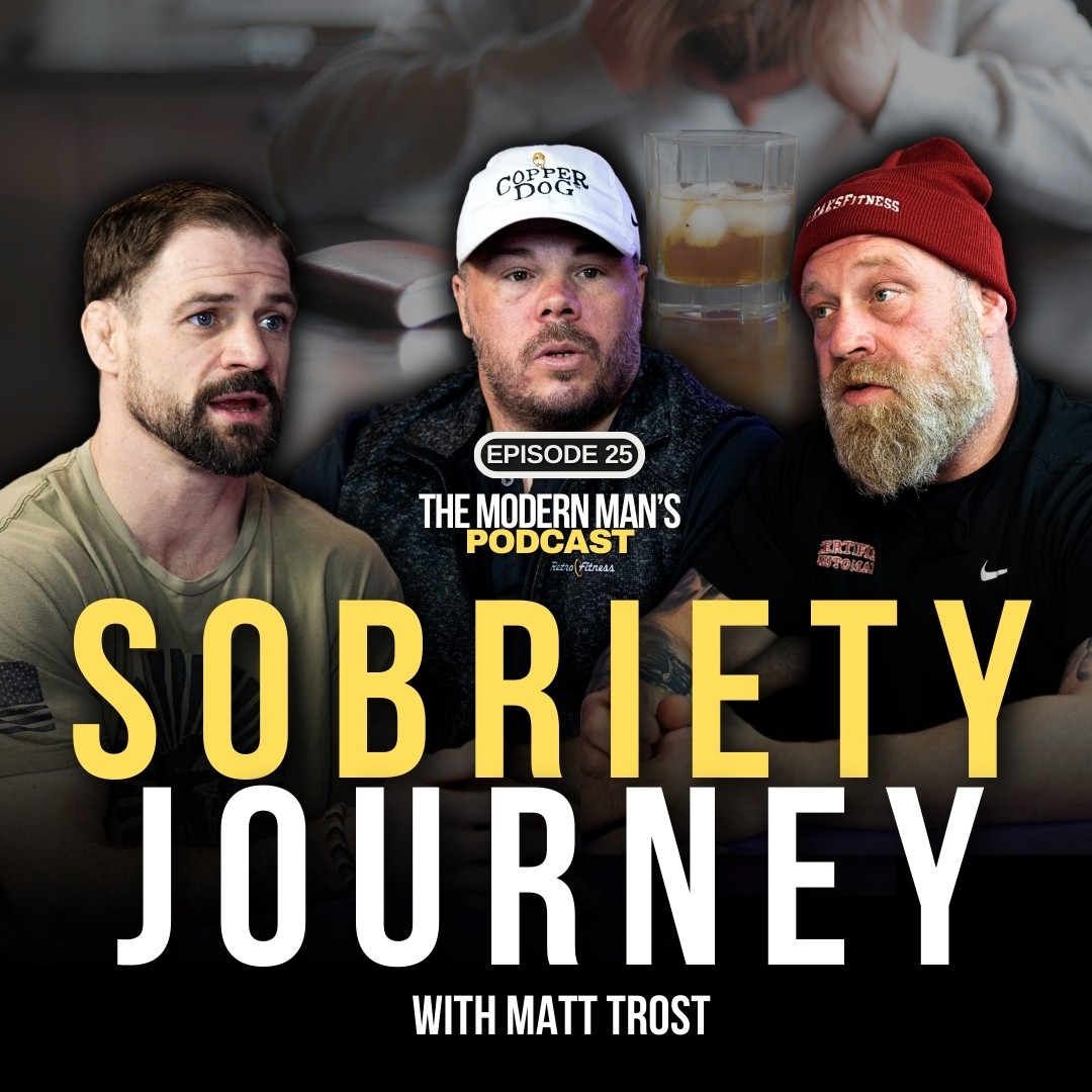 The Modern Man’s Podcast