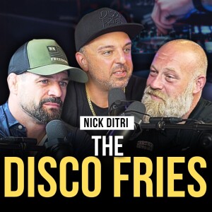Nick Ditri of The Disco Fries Joins | Episode 49 | The Modern Man's Podcast