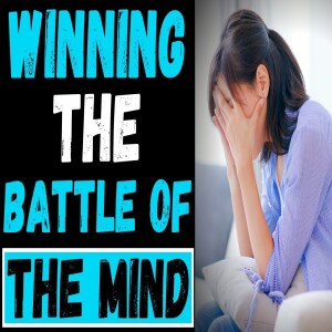 16.  The Battleground of the Mind