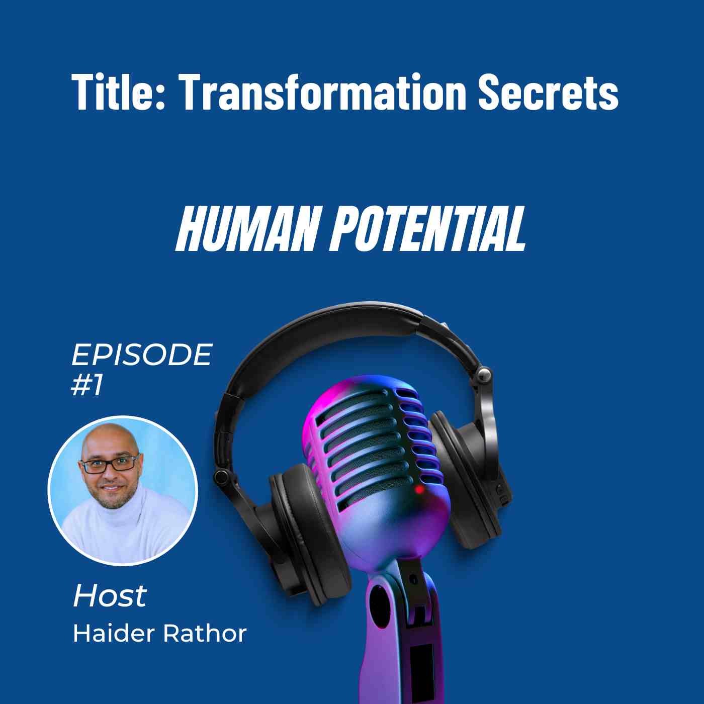 The Human Potential Podcast