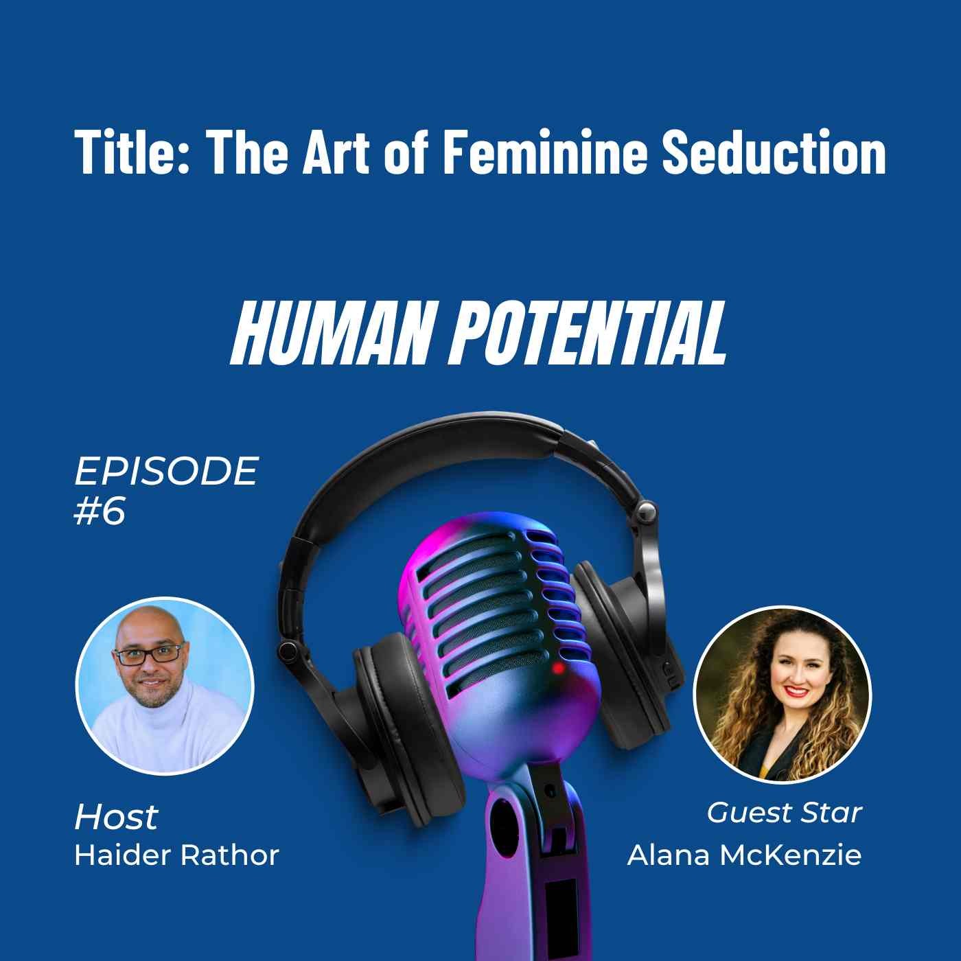 The Human Potential Podcast