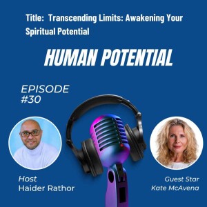 Transcending Limits: Awakening Your Spiritual Potential