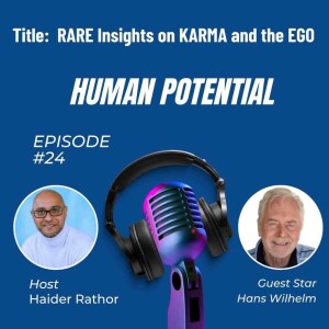 RARE Insights on KARMA and the EGO