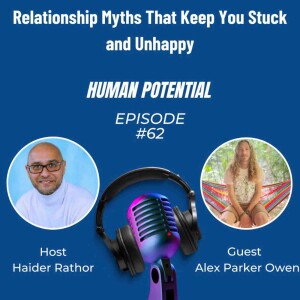 Relationship Myths That Keep You Stuck and Unhappy