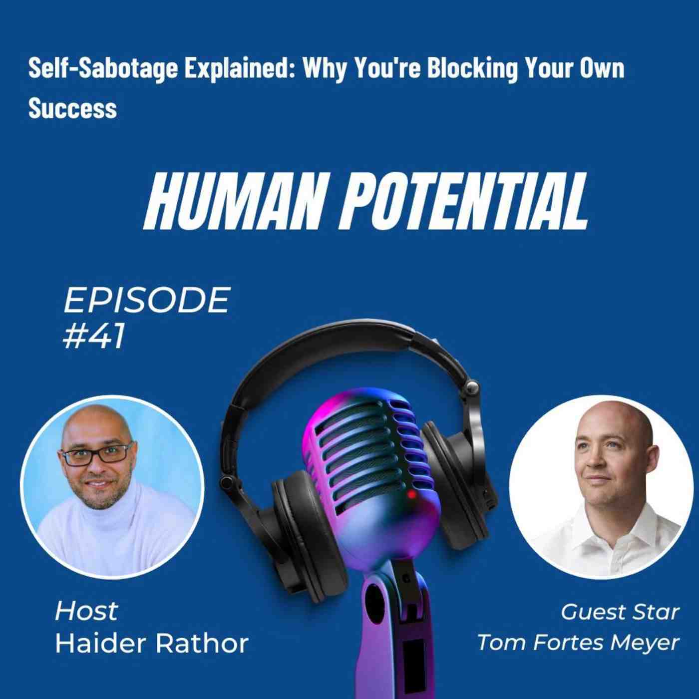 The Human Potential Podcast