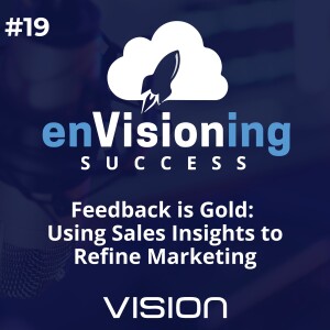 Feedback is Gold: Using Sales Insights to Refine Marketing
