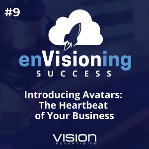 Introducing Avatars: The Heartbeat of Your Business