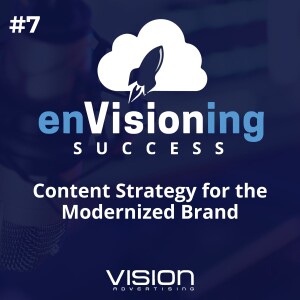 Content Strategy for the Modernized Brand