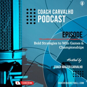 Bold Strategies to Win Games & Championships