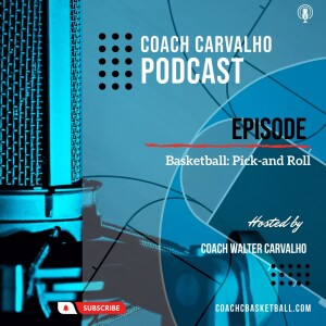 Basketball: Pick-and-Roll