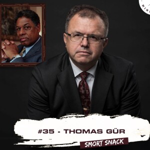 #35 - Thomas Gür