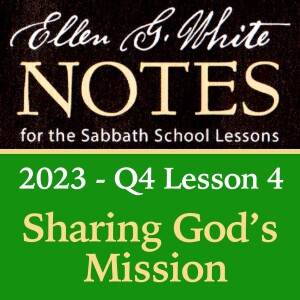 2023 Q4 Lesson 4 - Sharing God’s Mission