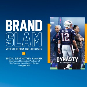 Episode 13: The Dynasty, Tom Brady & the Brand