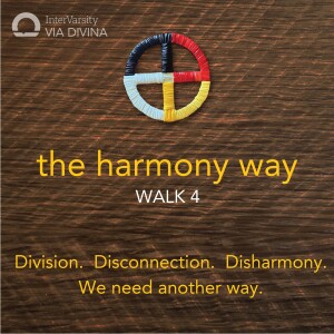 Walk 4 — Harmony with Self