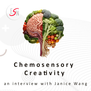 Chemosensory Creativity - Interview with Janice Wang