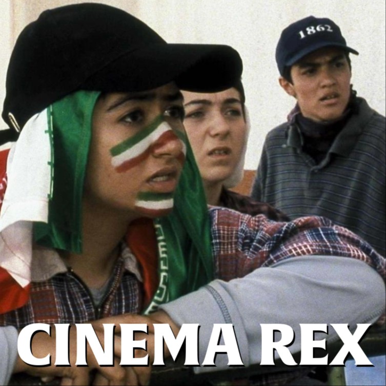 Cinema Rex - Iranian Cinema Podcast