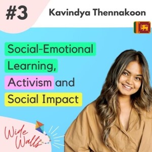 Emotional Learning, Activism and Social Impact - Kavindya Thennakoon