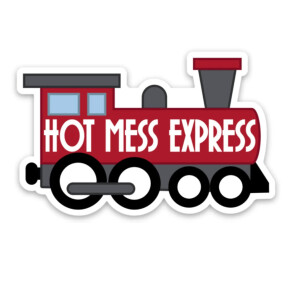 Hot Mess Express