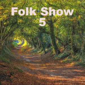 Folk Show 5