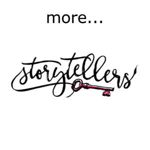 more... Storytellers