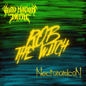 096//Rob, ”The Witch”//Necronomicon