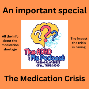 The ADHD Medication Crisis (One off special)
