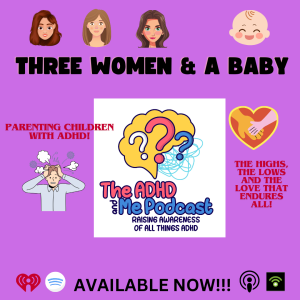 Three Women & a Baby!