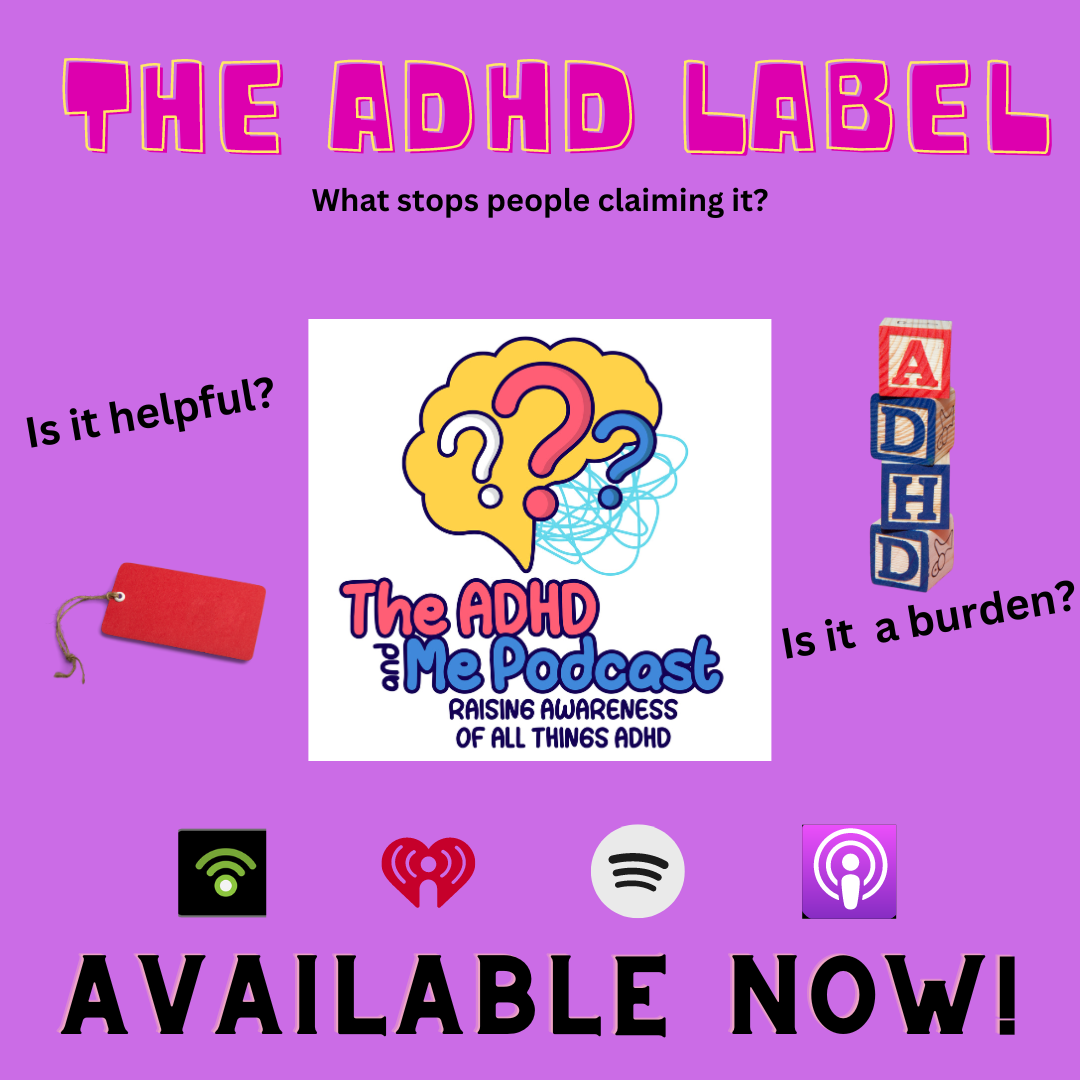The ADHD and Me Podcast