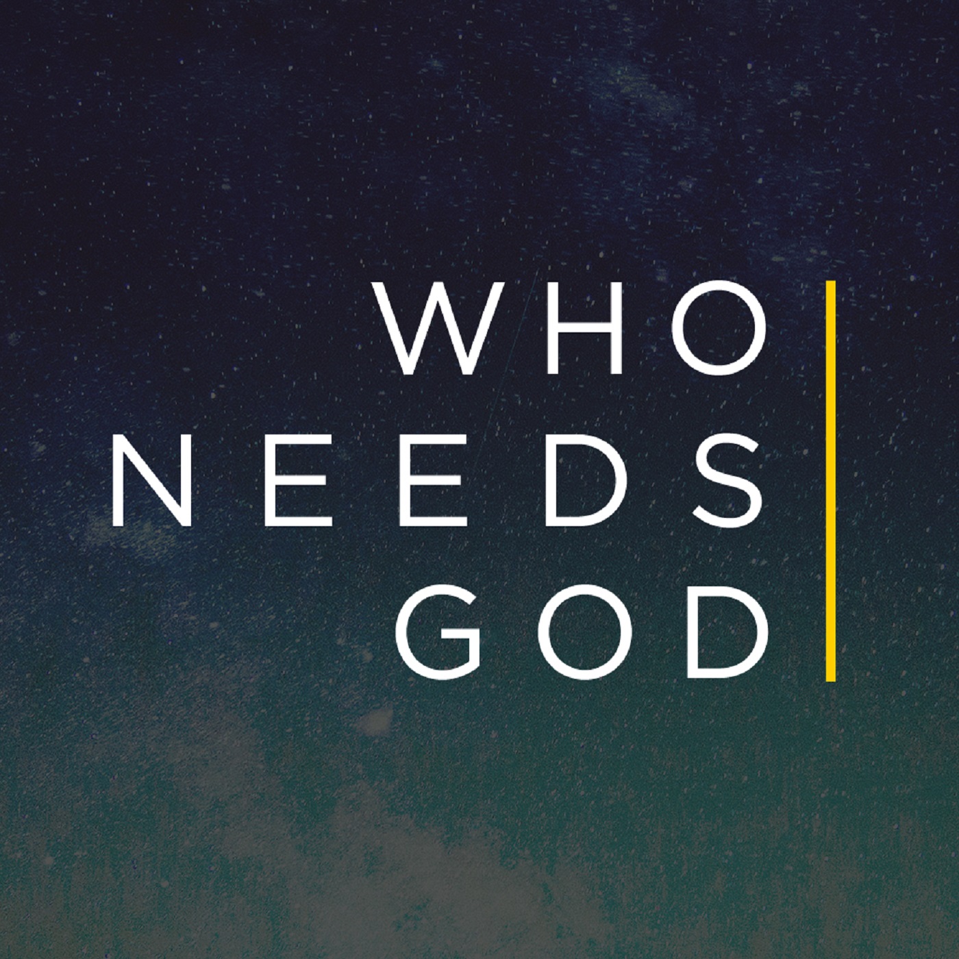 Who Needs God: I Do