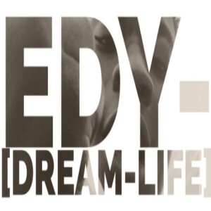 EDY -Dream Life- self