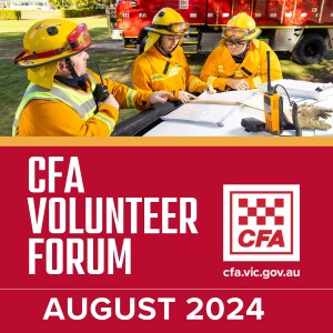 August 2024 CFA Volunteer Forum