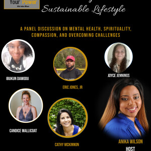 Creating A Sustainable Lifestyle-Podcast Panel