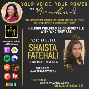 Raising Confident Children with Shaista Fatehali