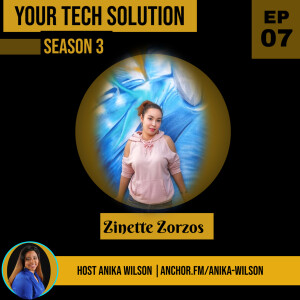 Tech Savvy with Zinette Zorzos