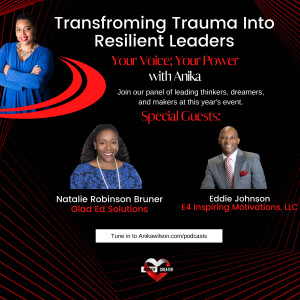 Transforming Trauma Into Resilient Leadership- Power Panel
