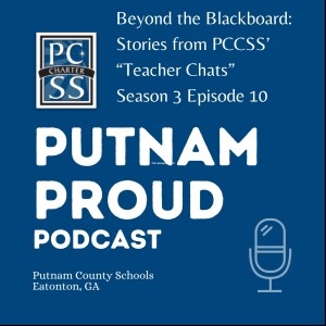 Beyond the Blackboard: Stories from PCCSS' "Teacher Chats"