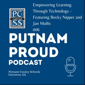 Empowering Learning Through Technology Featuring Becky Nipper & Jan Mullis -006