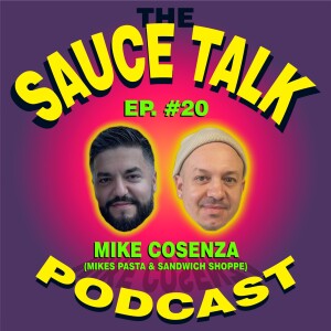 #20 - Mike Cosenza (Mikes Pasta & Sandwich Shoppe)