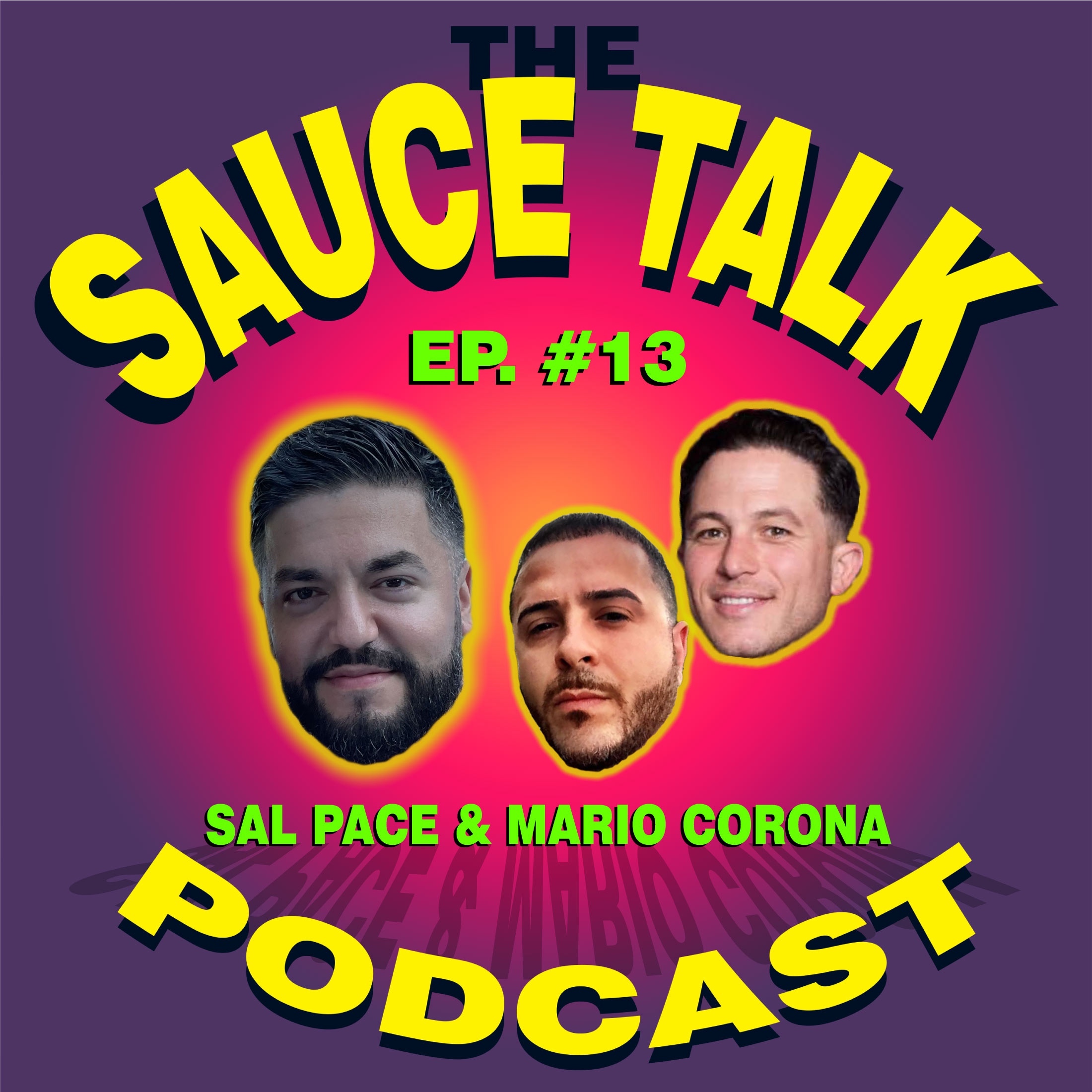 The Sauce Talk Podcast