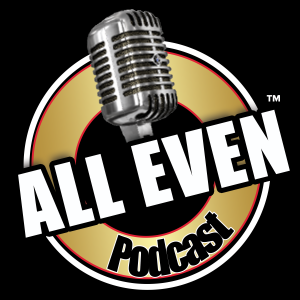 ALL EVEN PODCAST - NFL KICKOFF SHENANIGANS!