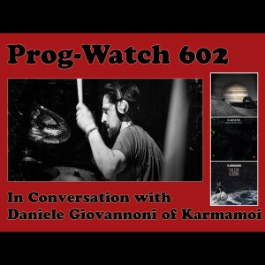 Episode 602 - In Conversation with Daniele Giovannoni of Karmamoi