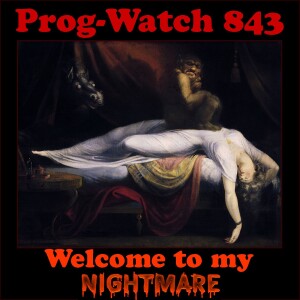 Episode 843 - Welcome To My Nightmare