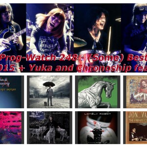 Prog-Watch 248 - (Some) Best Of 2015 + Yuka & Chronoship