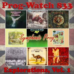 Episode 833 - Explorations, Vol. 1 - Symphonic Prog