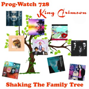 Episode 728 - Shaking the Family Tree of King Crimson