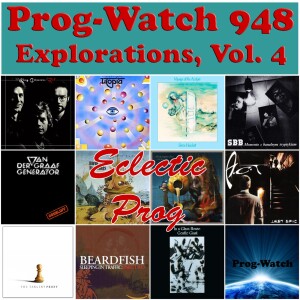 Episode 948 - Explorations, Vol. 4 - Eclectic Prog