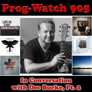 Episode 905 - In Conversation with Dec Burke, Pt. 2