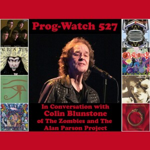 Prog-Watch 527 - In Conversation with Colin Blunstone of The Zombies