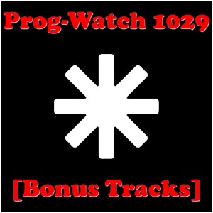 Episode 1029 - Bonus Tracks